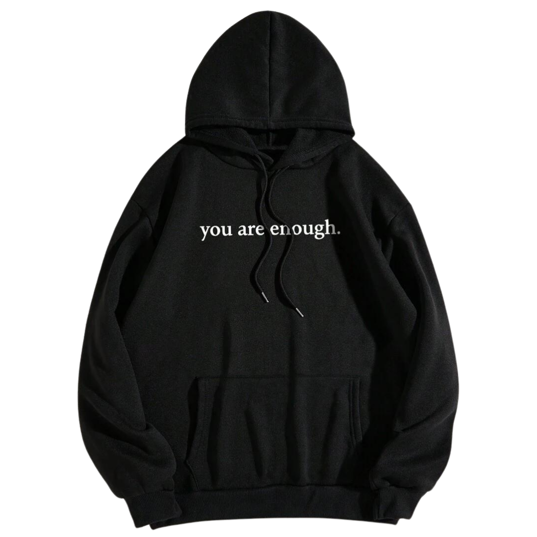 You're Enough <3 - Oversized Hoodie, Classic Hoodie, Vintage Hoodie